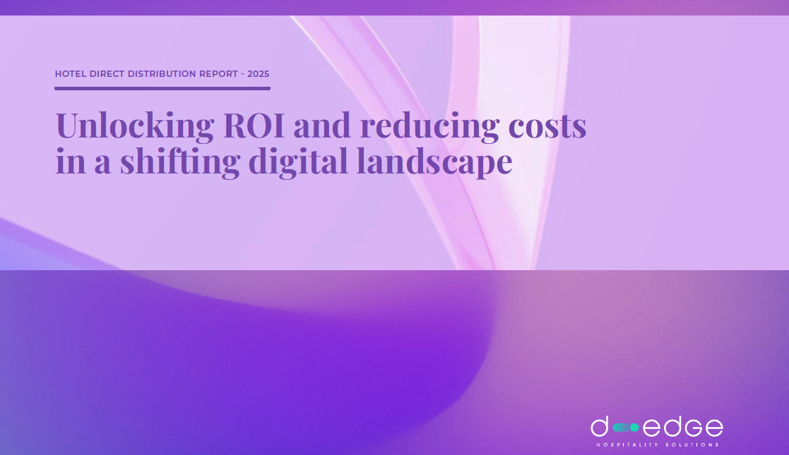 D-EDGE 2025 Hotel Distribution Report - Reknown Marketing